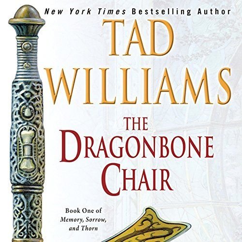 Memory, Sorrow, and Thorn series by Tad Williams