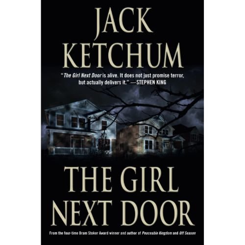 The Girl Next Door by Jack Ketchum
