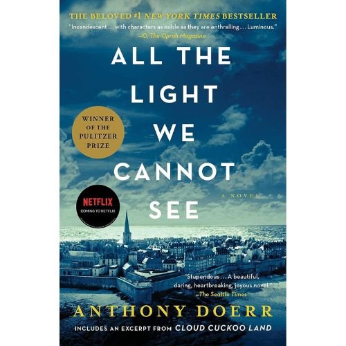 All the Light We Cannot See by Anthony Doerr