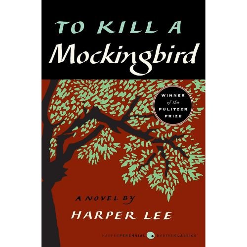 To Kill a Mockingbird by Harper Lee