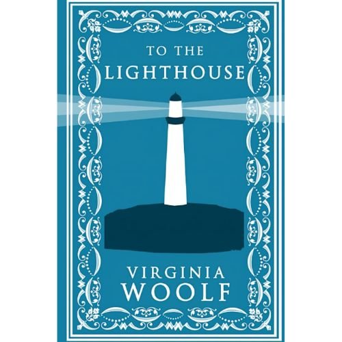 To the Lighthouse by Virginia Woolf