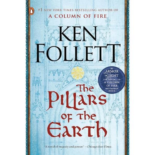 The Pillars of the Earth by Ken Follett